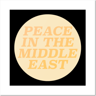 Peace In The Middle East Posters and Art